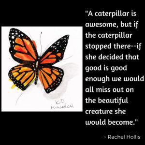 rachel hollis butterfly quote