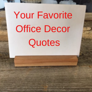 office decor quotes greencleandesigns.com